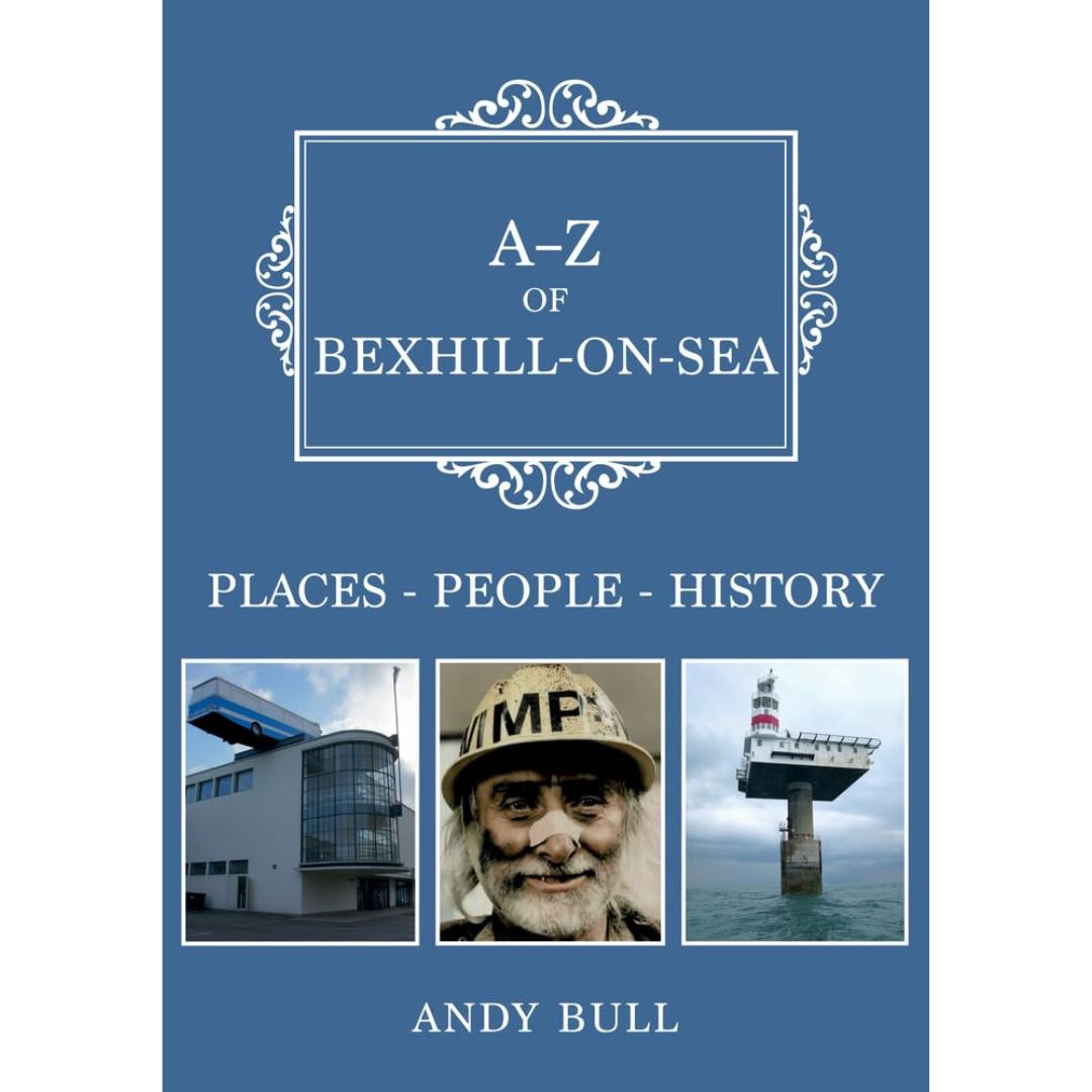A to Z of Bexhill-On-Sea
