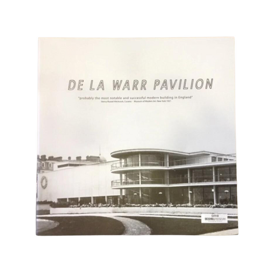 De La Warr Pavilion: A Short History book by Graham Whitham