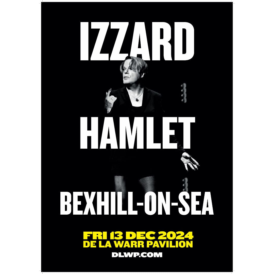 Hamlet Tour Poster Bexhill Signed (All profits to the De La Warr Pavilion)