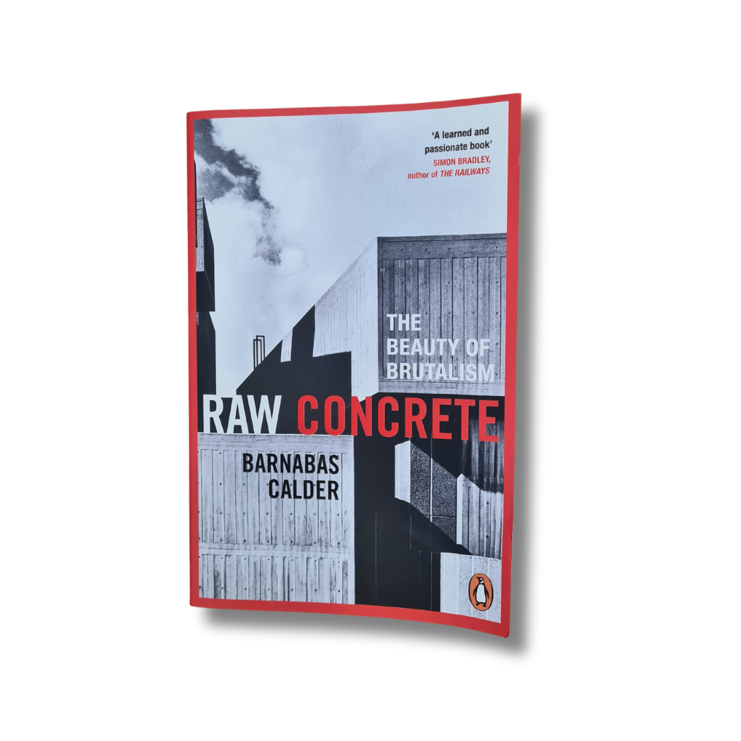 Raw Concrete book by Barnabas Calder