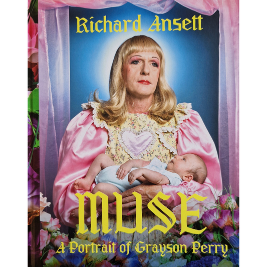 Front cover of book: 'Muse A Portrait of Grayson Perry' by Richard Ansett