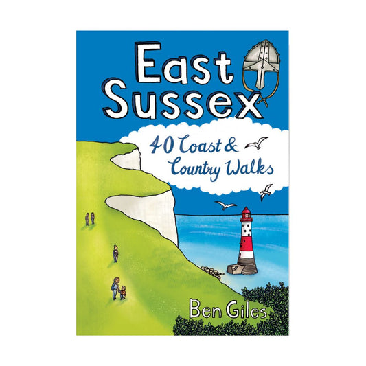 East Sussex 40 Coast & Country Walks