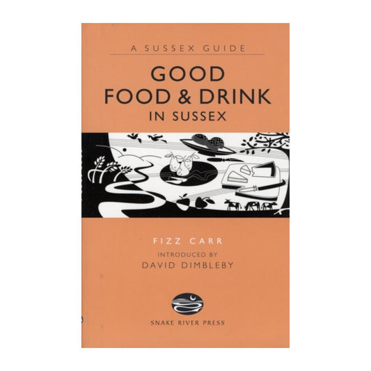 Good Food and Drink in Sussex