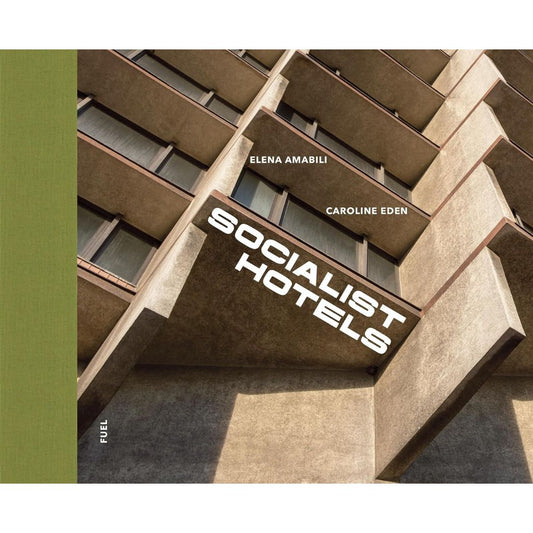 Socialist Hotels