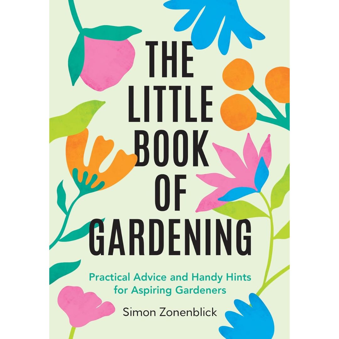 The Little Book Of Gardening
