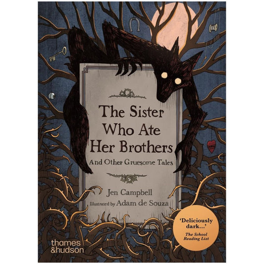 The Sister Who Ate Her Brothers