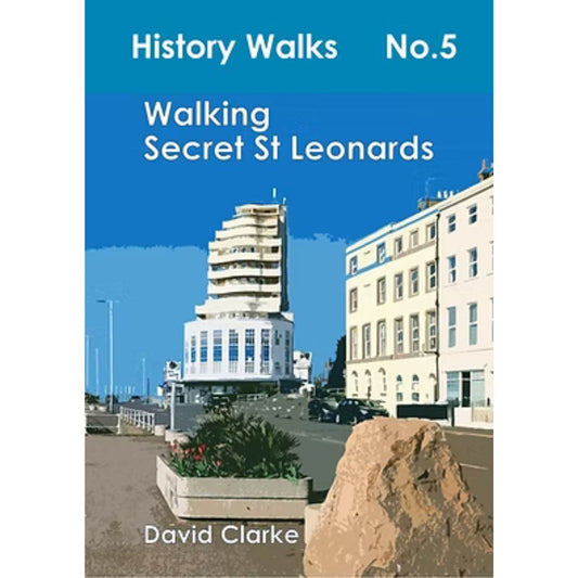 Walking Secret St Leonards